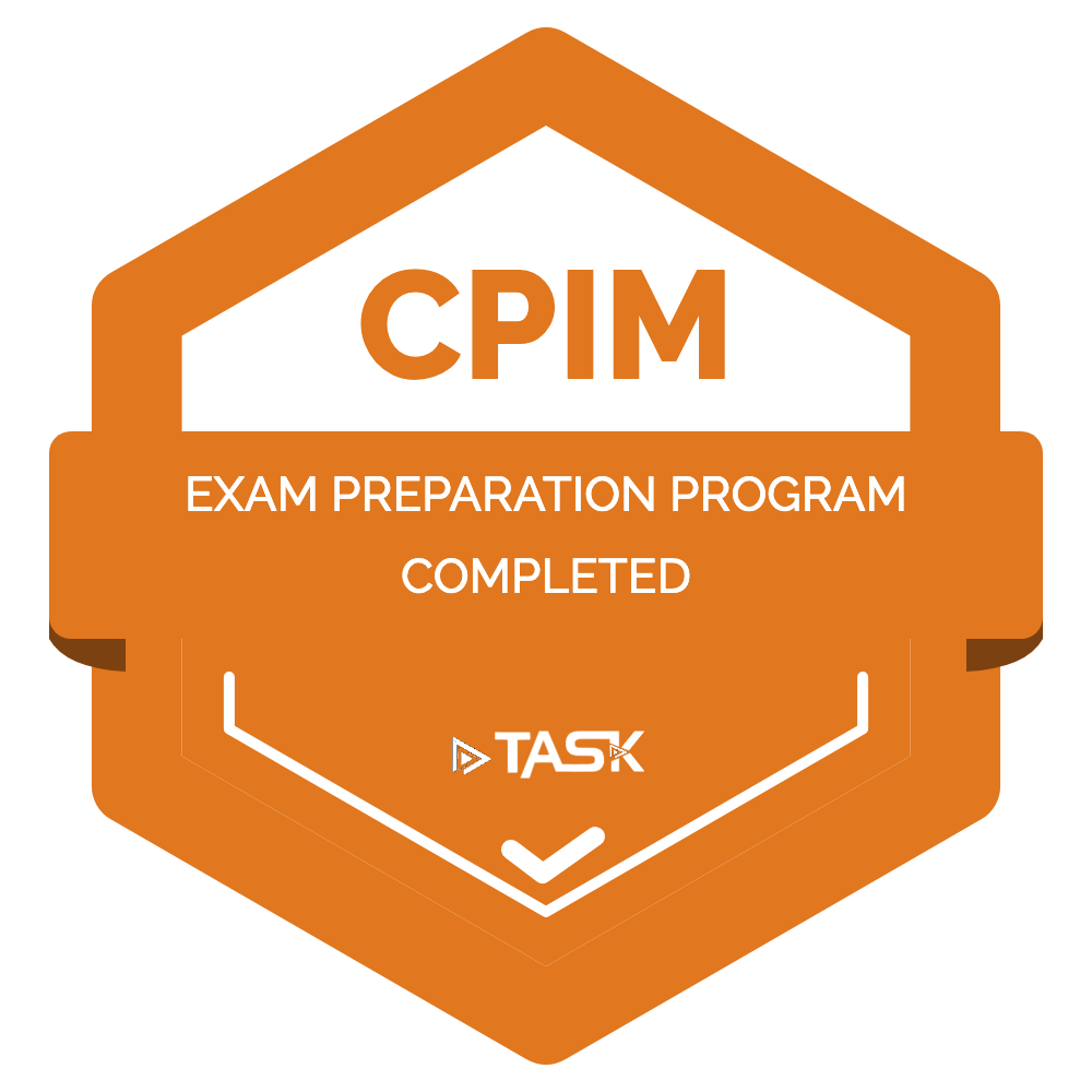 CPIM Exam Preparation Program badge by TASK